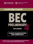 Cambridge BEC 4 Preliminary Student's Book with answers : Examination Papers from University of Cambridge ESOL Examinations - Book