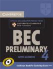 Cambridge BEC 4 Preliminary Self-study Pack (Student's Book with answers and Audio CD) : Examination Papers from University of Cambridge ESOL Examinations - Book