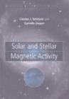 Solar and Stellar Magnetic Activity - Book