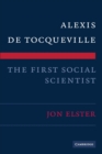 Alexis de Tocqueville, the First Social Scientist - Book