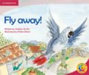 Rainbow Reading Level 3 - I Can Read: Fly Away! Box A - Book