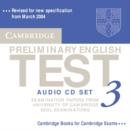 PET Practice Tests : Cambridge Preliminary English Test 3 Audio CD Set (2 CDs): Examination Papers from the University of Cambridge ESOL Examinations - Book