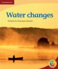 Rainbow Reading Level 3 - Water: Water Changes Box C - Book