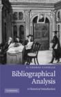 Bibliographical Analysis : A Historical Introduction - Book