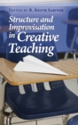 Structure and Improvisation in Creative Teaching - Book