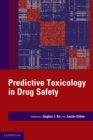 Predictive Toxicology in Drug Safety - Book
