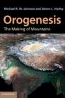 Orogenesis : The Making of Mountains - Book