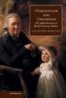 Romanticism and Childhood : The Infantilization of British Literary Culture - Book