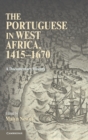 The Portuguese in West Africa, 1415-1670 : A Documentary History - Book