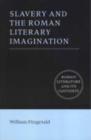 Slavery Roman Literary Imagination - Book