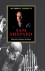 The Cambridge Companion to Sam Shepard - Book