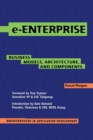 e-Enterprise : Business Models, Architecture, and Components - Book