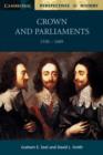 Crown and Parliaments, 1558-1689 - Book