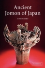 Ancient Jomon of Japan - Book