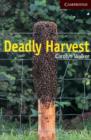 Deadly Harvest Level 6 - Book