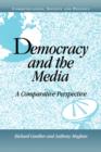 Democracy and the Media : A Comparative Perspective - Book