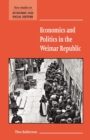 Economics and Politics in the Weimar Republic - Book