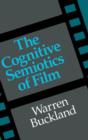 The Cognitive Semiotics of Film - Book