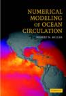 Numerical Modeling of Ocean Circulation - Book