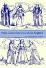 Press Censorship in Jacobean England - Book
