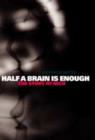Half a Brain is Enough : The Story of Nico - Book