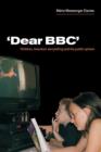 'Dear BBC' : Children, Television Storytelling and the Public Sphere - Book