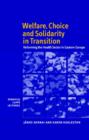 Welfare, Choice and Solidarity in Transition : Reforming the Health Sector in Eastern Europe - Book