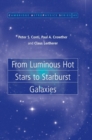 From Luminous Hot Stars to Starburst Galaxies - Book