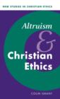 Altruism and Christian Ethics - Book