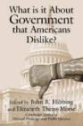 What Is it about Government that Americans Dislike? - Book