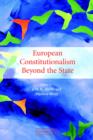 European Constitutionalism beyond the State - Book