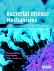 Bacterial Disease Mechanisms : An Introduction to Cellular Microbiology - Book