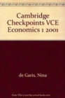 Cambridge Checkpoints VCE Economics 1 2001 - Book