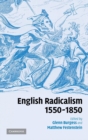 English Radicalism, 1550-1850 - Book