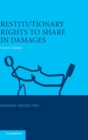 Restitutionary Rights to Share in Damages : Carers' Claims - Book