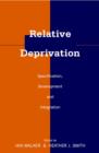 Relative Deprivation : Specification, Development, and Integration - Book