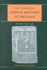 The Cambridge Urban History of Britain 3 Volume Hardback Set - Book