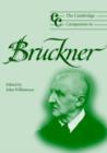 The Cambridge Companion to Bruckner - Book