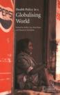 Health Policy in a Globalising World - Book