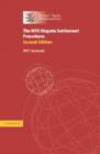 The WTO Dispute Settlement Procedures : A Collection of the Relevant Legal Texts - Book