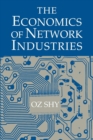 The Economics of Network Industries - Book