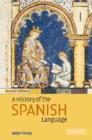 A History of the Spanish Language - Book