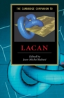 The Cambridge Companion to Lacan - Book