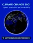 Climate Change 2001: Impacts, Adaptation, and Vulnerability : Contribution of Working Group II to the Third Assessment Report of the Intergovernmental Panel on Climate Change Impacts, Adaptation and V - Book