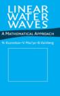 Linear Water Waves : A Mathematical Approach - Book