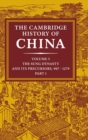 The Cambridge History of China: Volume 5, The Sung Dynasty and its Precursors, 907-1279, Part 1 - Book
