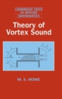 Theory of Vortex Sound - Book
