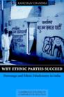 Why Ethnic Parties Succeed : Patronage and Ethnic Head Counts in India - Book