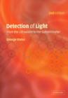 Detection of Light : From the Ultraviolet to the Submillimeter - Book
