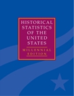 The Historical Statistics of the United States 5 Volume Hardback Set : Millennial Edition - Book